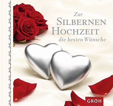 Zur silbernen Hochzeit die besten Wünsche