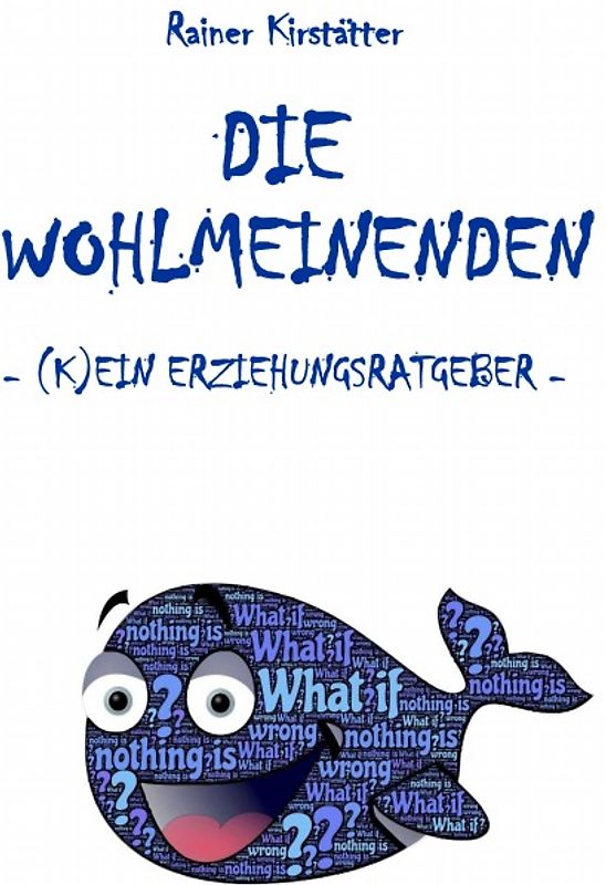 Die Wohlmeinenden