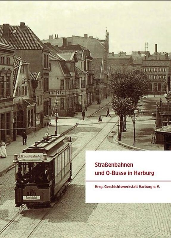Straßenbahnen und O-Busse in Harburg