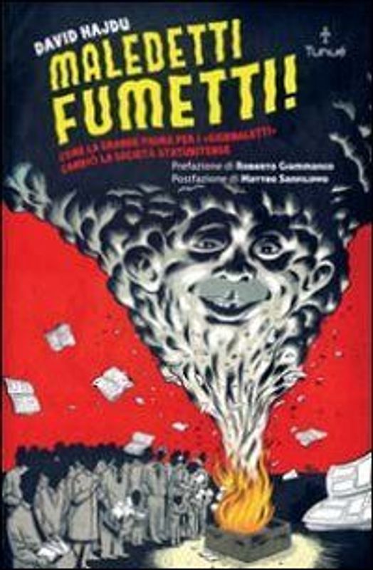 Maledetti fumetti! Come la grande paura per i «giornaletti» cambiò la società