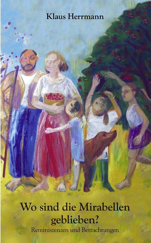 Wo sind die Mirabellen geblieben?