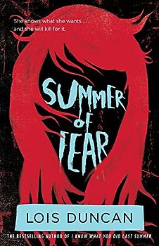 Summer of Fear - Duncan, Lois