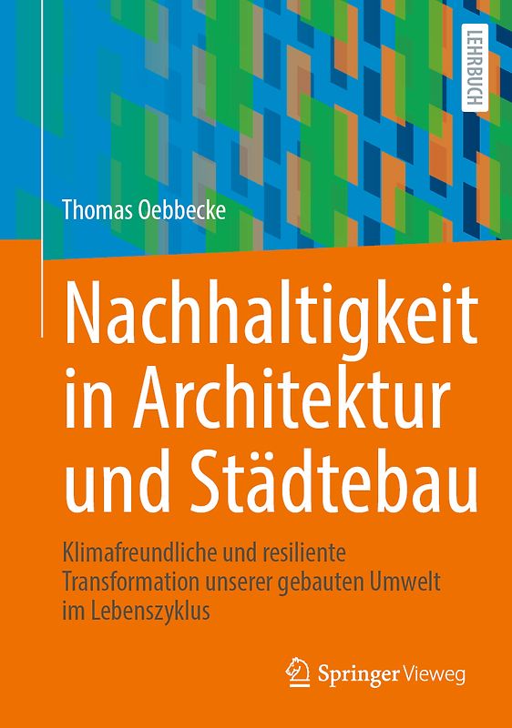 Nachhaltigkeit in Architektur und Städtebau