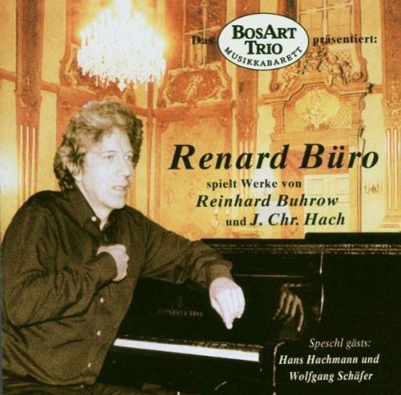 Bosart Trio - Renard Büro Spielt Werke Von..