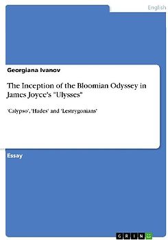 The Inception of the Bloomian Odyssey in James Joyce's "Ulysses"