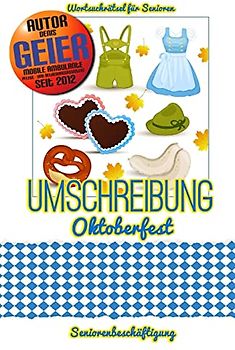 Umschreibung Oktoberfest: Seniorenbeschäftigung - Rätsel (Wortsuchrätsel für Senioren)