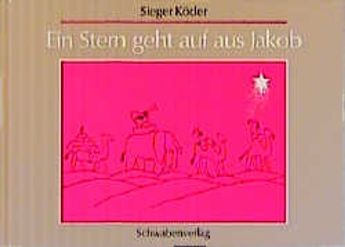 Ein Stern geht auf aus Jakob