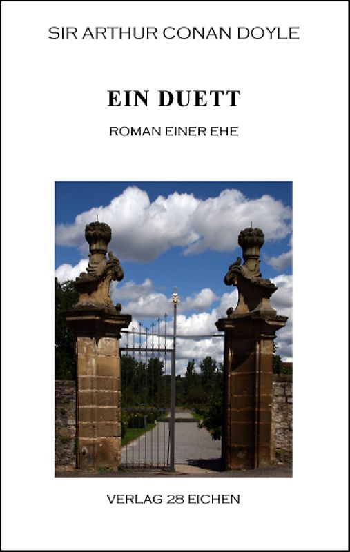 Arthur Conan Doyle: Ausgewählte Werke / Ein Duett