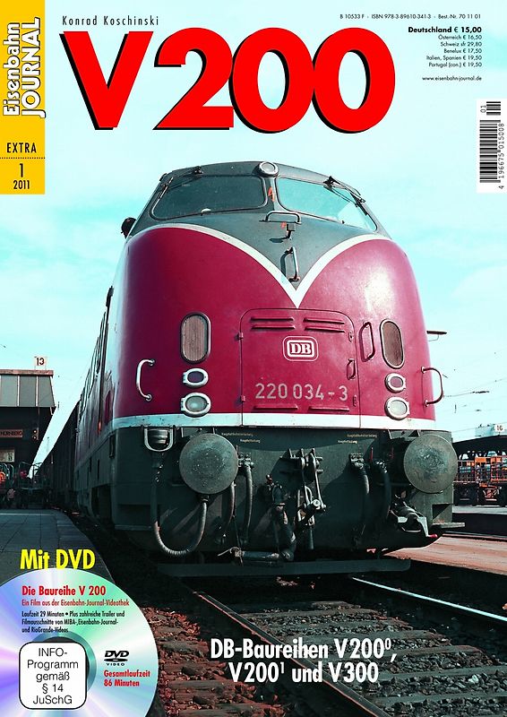 V 200. DB-Baureihen V200.0, V 200.1 und V 300 Eisenbahn-Journal Extra-Ausgabe 1/2011