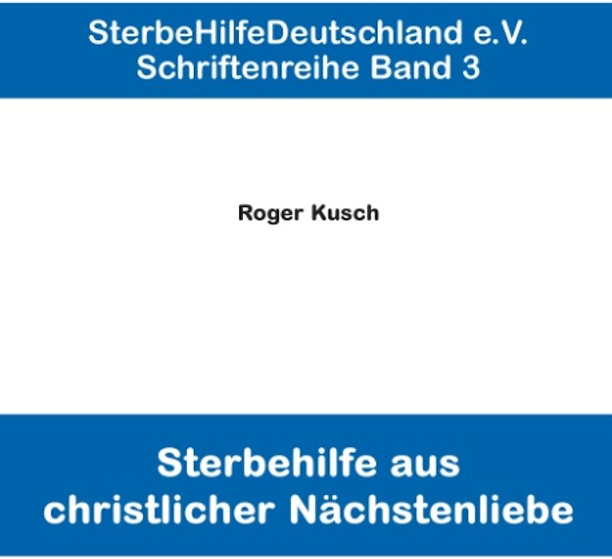 Sterbehilfe aus christlicher Nächstenliebe