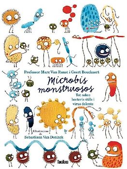 Microbios Monstruosos