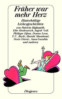 Früher war mehr Herz