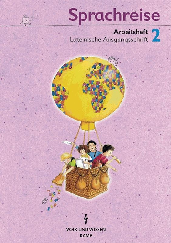 Sprachreise - Bisherige Ausgabe / 2. Schuljahr - Arbeitsheft. Mit Lateinischer Ausgangsschrift