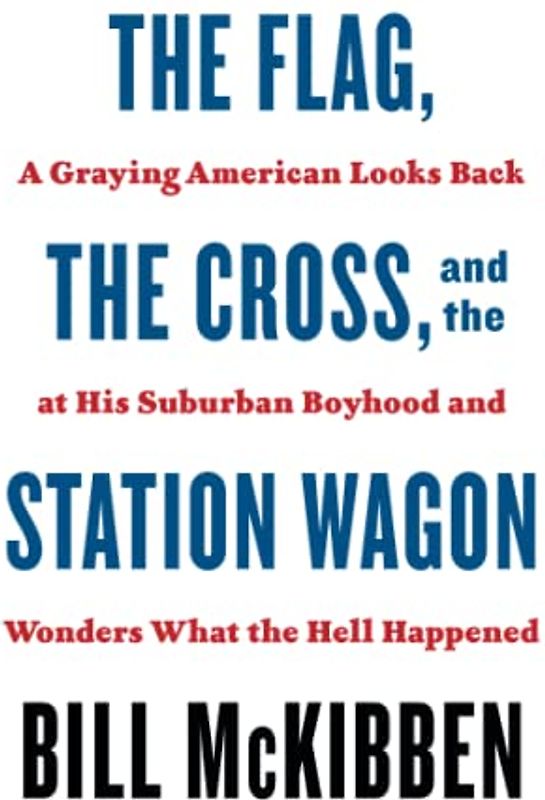 Flag, the Cross, and the Station Wagon