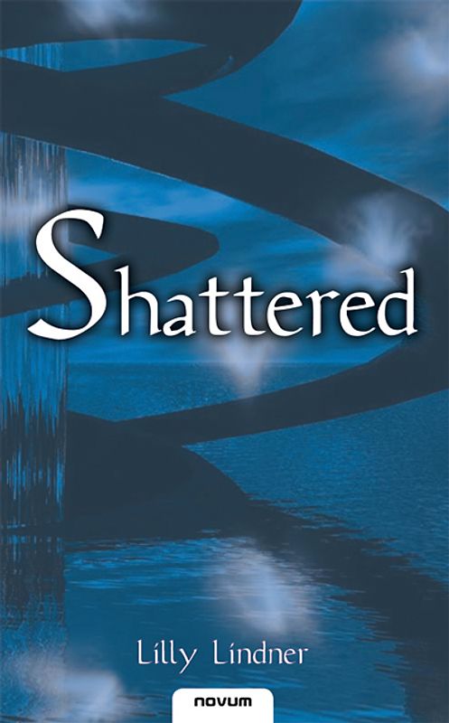 Shattered