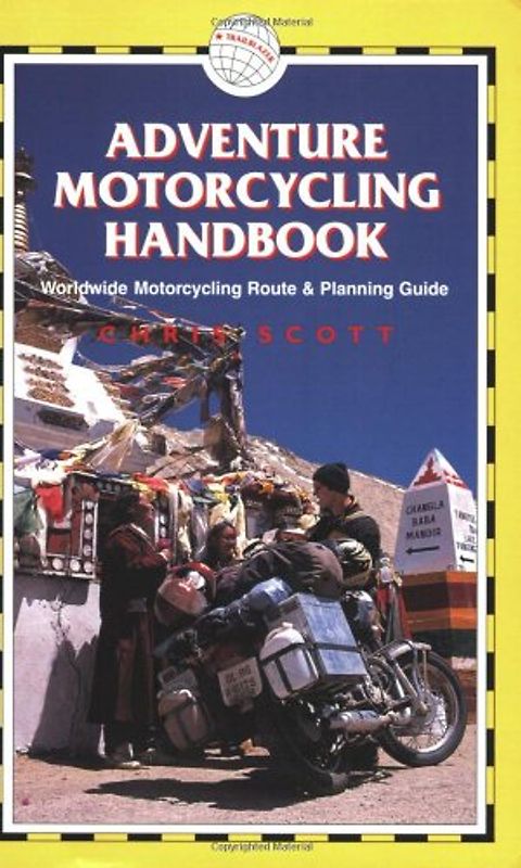 Adventure Motorcycling Handbook, 5th: Worldwide Motorcycling Route & Planning Guide (Trailblazer)