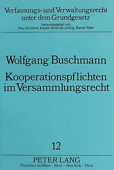 Kooperationspflichten im Versammlungsrecht
