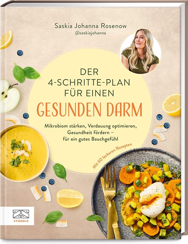 Der 4-Schritte-Plan für einen gesunden Darm