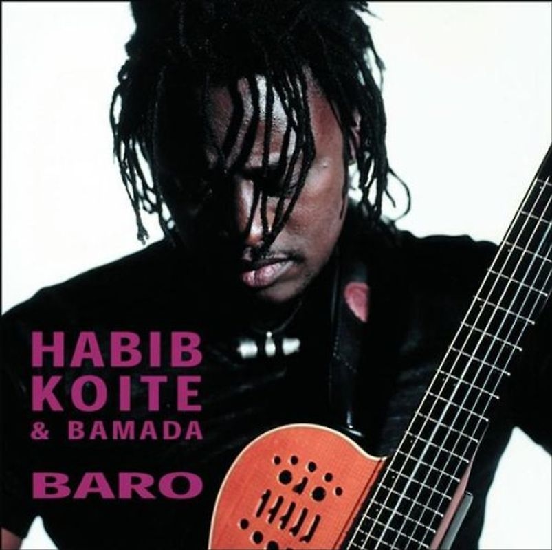 Habib & Bamada Koite - Baro