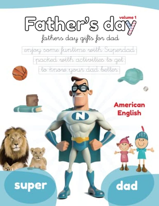 FATHER'S DAY: Fathers day gifts for dad. Enjoy some funtime with Superdad packed with activities to get to know your dad better. Activity books for kids (Lola Pirindola)