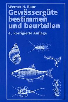 Gewässergüte bestimmen und beurteilen