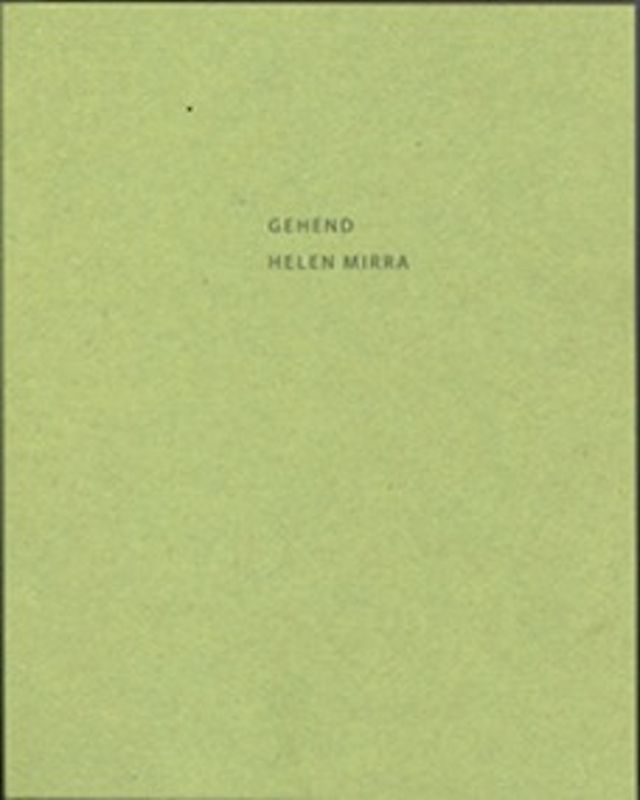 Helen Mirra - GEHEND