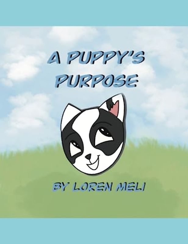 A Puppy's Purpose