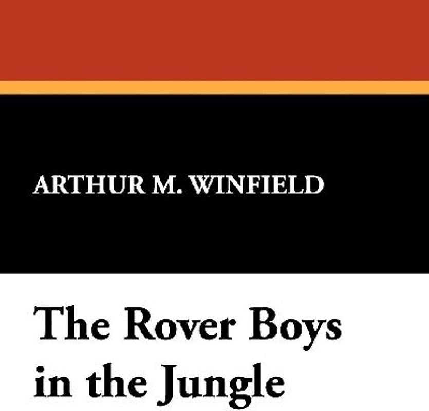 The Rover Boys in the Jungle