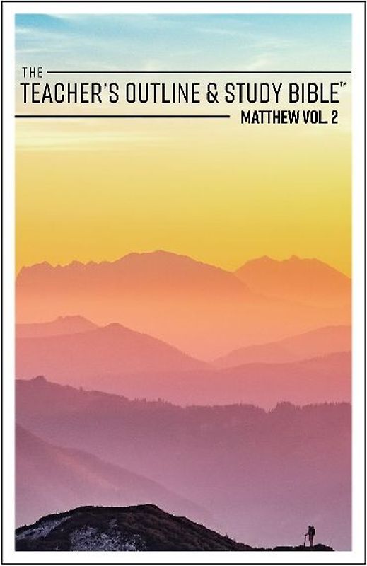 The Teacher's Outline & Study Bible