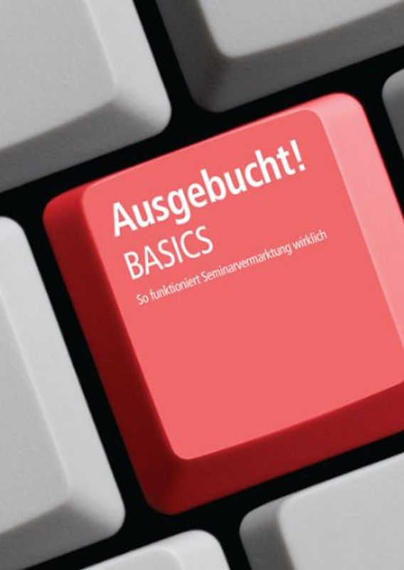 Ausgebucht! BASICS