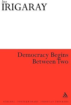 Democracy Begins Between Two