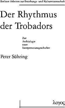 Der Rhythmus der Trobadors