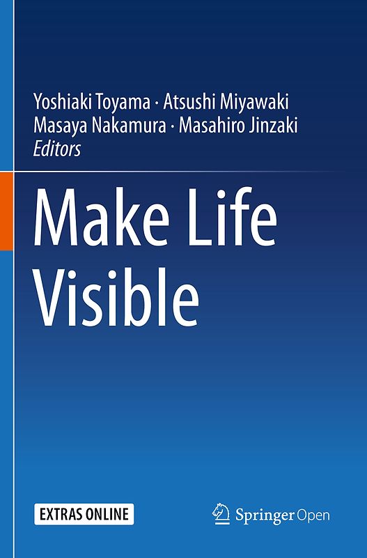 Make Life Visible