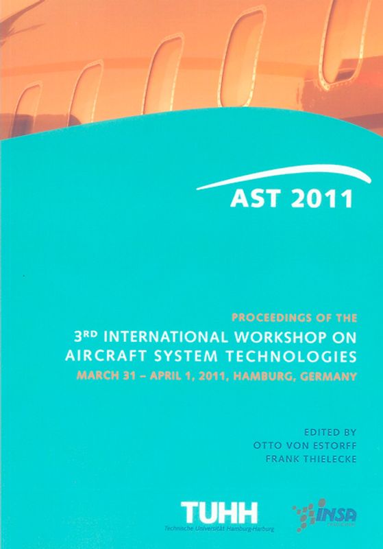 Proceedings of the 3rd International Workshop on Aircraft System Technologies
