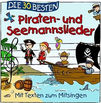 Die 30 besten Piraten- und Seemannslieder