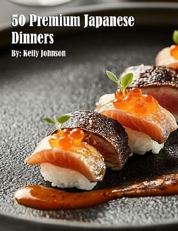 50 Premium Japanese Dinners