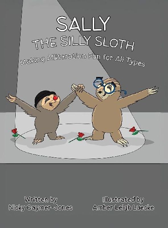 Sally the Silly Sloth