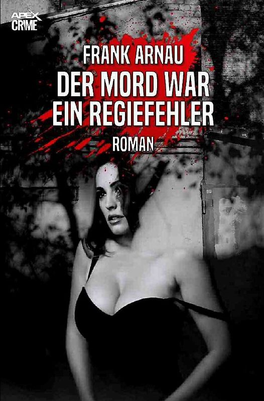 DER MORD WAR EIN REGIEFEHLER