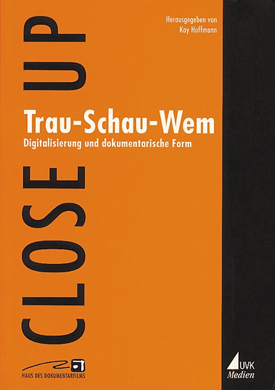 Trau – Schau – Wem
