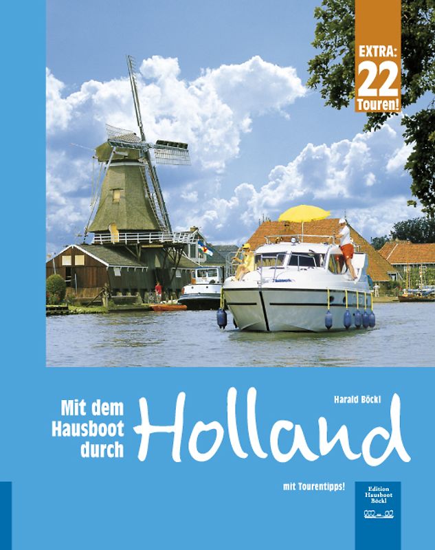 Mit dem Hausboot durch Holland
