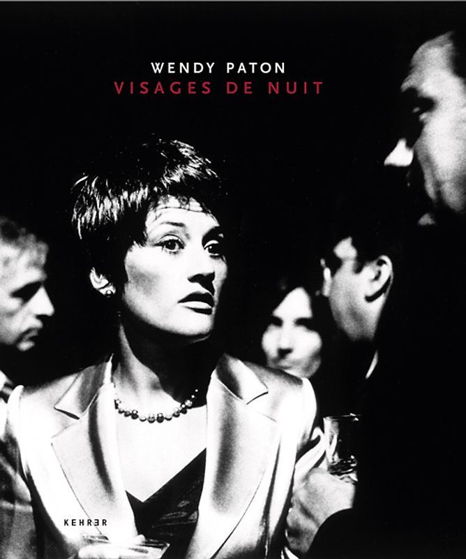 Wendy Paton – Visages de nuit