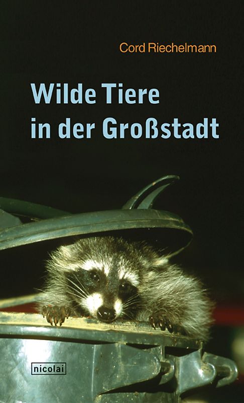 Wilde Tiere in der Großstadt
