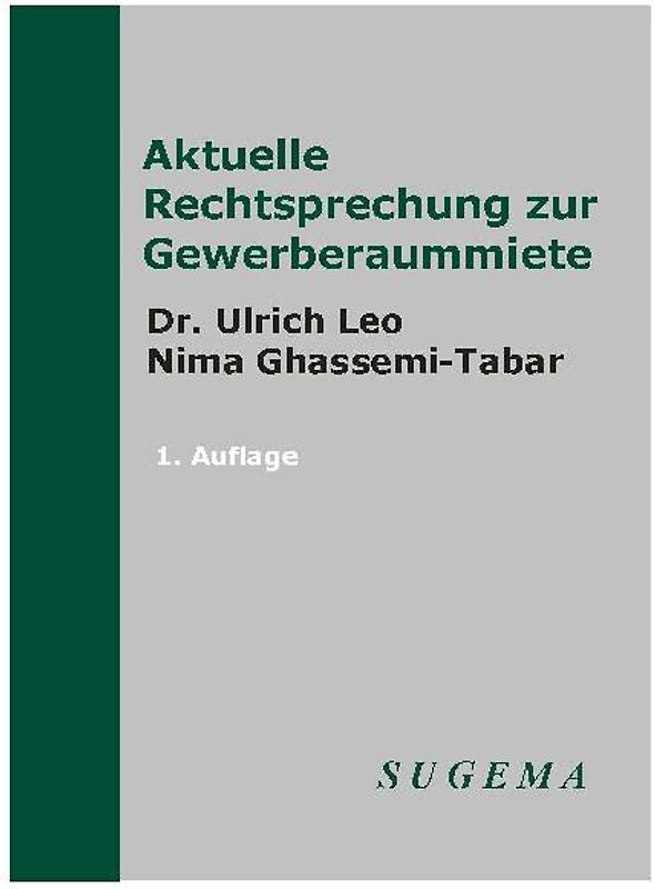 Aktuelle Rechtsprechung zur Gewerberaummiete
