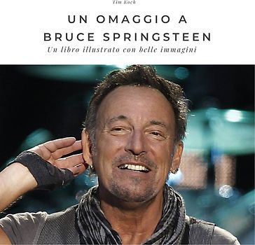 Un Ommagio a Bruce Springsteen