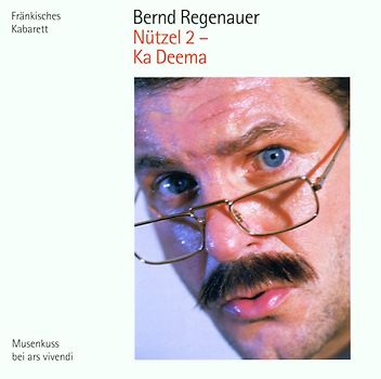 Bernd Regenauer - Nützel 2 - Ka Deema