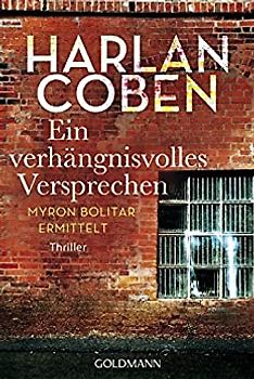 Ein verhängnisvolles Versprechen - Myron Bolitar ermittelt