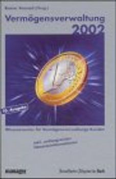 Vermögensverwaltung 2000. Das Jahrbuch der sicheren und rentablen Kapitalanlagen