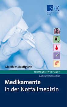 Medikamente in der Notfallmedizin