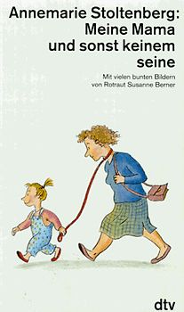 Meine Mama und sonst keinem seine