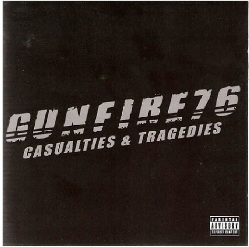 Gunfire 76 - Casualties & Tragedies